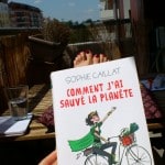 Enfin un livre drôle, concret et pas moralisateur sur l’écologie !