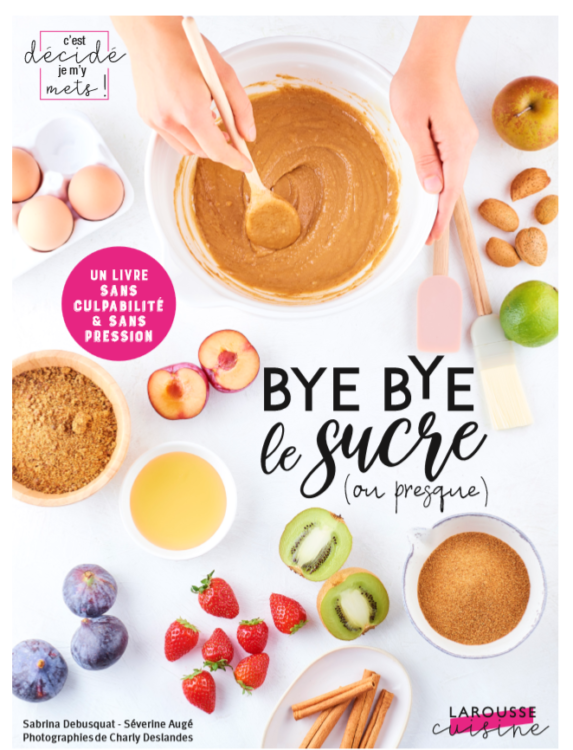 Bye bye le sucre ou presque Sabrina Debusquat - Couverture