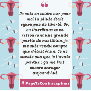 Témoignage souffrance contraceptive # Paye Ta Contraception