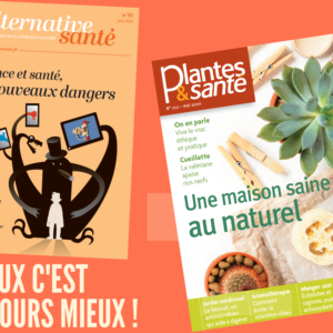 Je rejoins Alternative Santé et Plantes & Santé